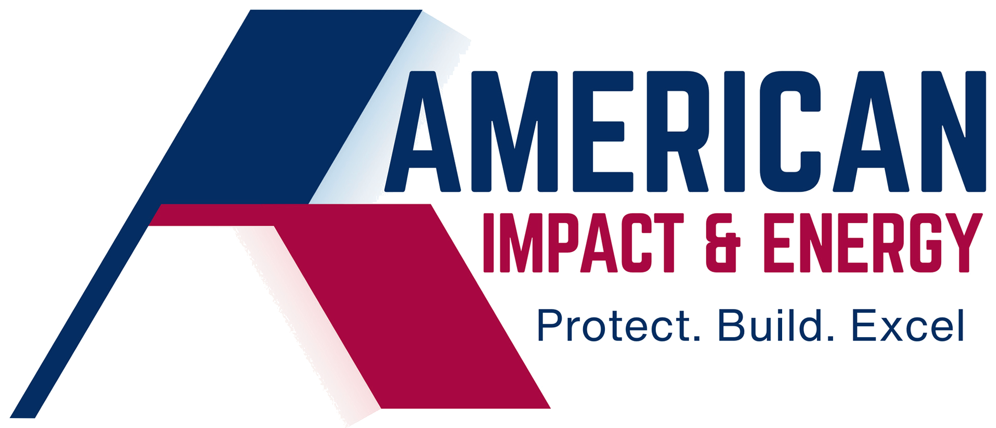 American Impact & Energy — Protect. Build. Excel